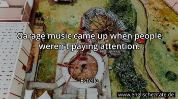 Englisches Zitat von Estelle als Bild