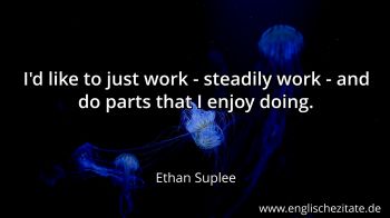 Englisches Zitat von Ethan Suplee als Bild