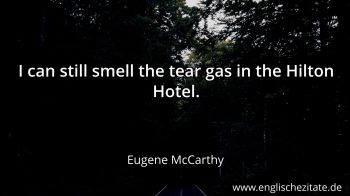 Englisches Zitat von Eugene McCarthy als Bild