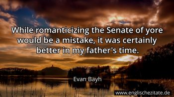 Englisches Zitat von Evan Bayh als Bild