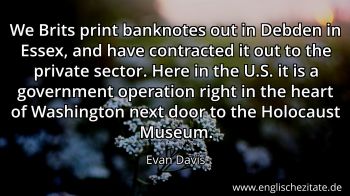 Englisches Zitat von Evan Davis als Bild
