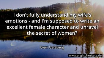 Englisches Zitat von Evan Goldberg als Bild