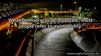Englisches Zitat von Evan Sayet als Bild