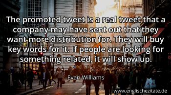 Englisches Zitat von Evan Williams als Bild