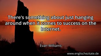 Englisches Zitat von Evan Williams als Bild