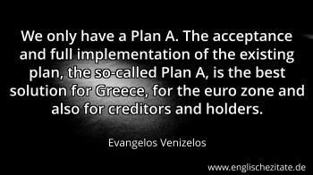 Englisches Zitat von Evangelos Venizelos als Bild