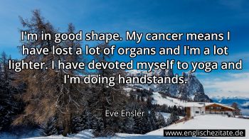 Englisches Zitat von Eve Ensler als Bild