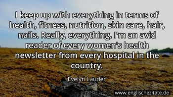 Englisches Zitat von Evelyn Lauder als Bild