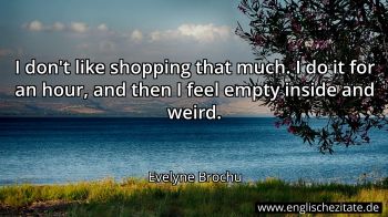 Englisches Zitat von Evelyne Brochu als Bild