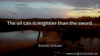 Englisches Zitat von Everett Dirksen als Bild