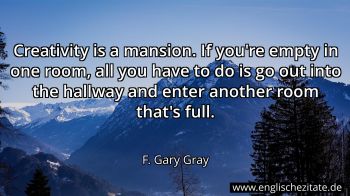 Englisches Zitat von F. Gary Gray als Bild
