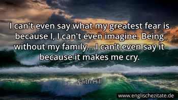 Englisches Zitat von Faith Hill als Bild
