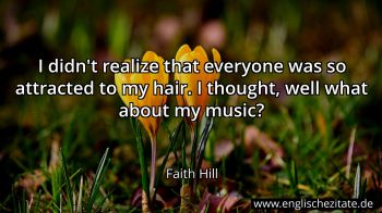 Englisches Zitat von Faith Hill als Bild