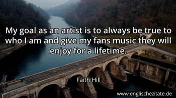 Englisches Zitat von Faith Hill als Bild