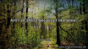 Englisches Zitat von Faith Salie als Bild