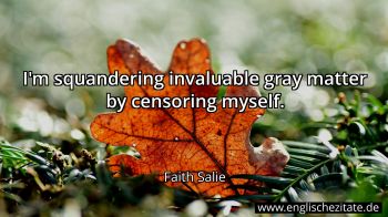 Englisches Zitat von Faith Salie als Bild