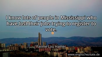 Englisches Zitat von Fannie Lou Hamer als Bild