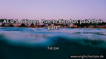 Englisches Zitat von Fat Joe als Bild