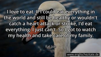 Englisches Zitat von Fat Joe als Bild