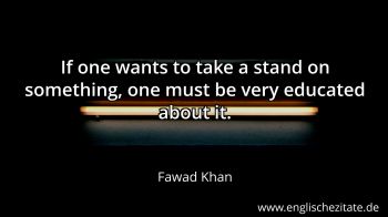 Englisches Zitat von Fawad Khan als Bild