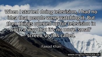 Englisches Zitat von Fawad Khan als Bild