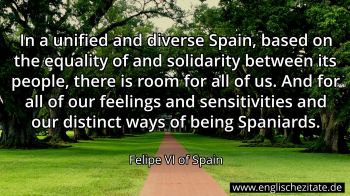 Englisches Zitat von Felipe VI of Spain als Bild
