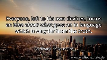 Englisches Zitat von Ferdinand de Saussure als Bild