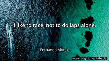 Englisches Zitat von Fernando Alonso als Bild