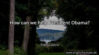 Englisches Zitat von Fidel Castro als Bild