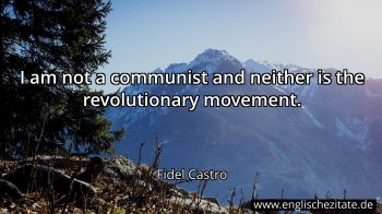 Englisches Zitat von Fidel Castro als Bild