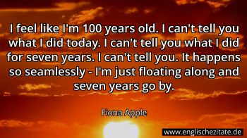Englisches Zitat von Fiona Apple als Bild