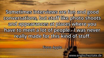 Englisches Zitat von Fiona Apple als Bild