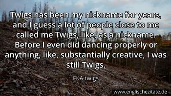 Englisches Zitat von FKA twigs als Bild