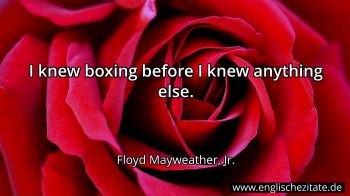Englisches Zitat von Floyd Mayweather, Jr. als Bild
