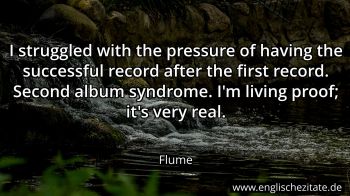 Englisches Zitat von Flume als Bild