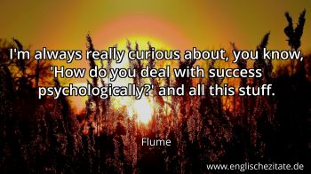 Englisches Zitat von Flume als Bild