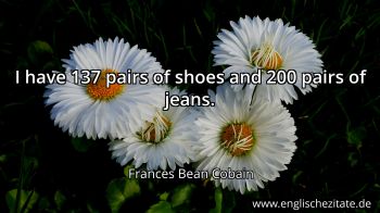 Englisches Zitat von Frances Bean Cobain als Bild