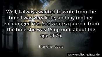 Englisches Zitat von Francine Rivers als Bild