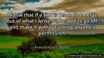 Englisches Zitat von Francis Ford Coppola als Bild