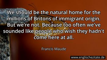 Englisches Zitat von Francis Maude als Bild