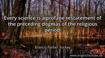 Englisches Zitat von Francis Parker Yockey als Bild