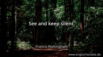 Englisches Zitat von Francis Walsingham als Bild