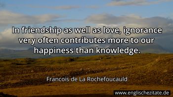 Englisches Zitat von Francois de La Rochefoucauld als Bild