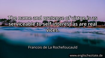 Englisches Zitat von Francois de La Rochefoucauld als Bild