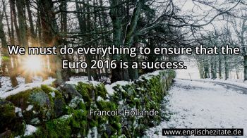 Englisches Zitat von Francois Hollande als Bild