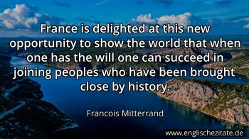 Englisches Zitat von Francois Mitterrand als Bild