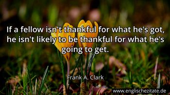 Englisches Zitat von Frank A. Clark als Bild