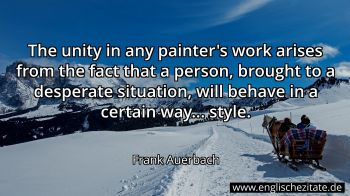 Englisches Zitat von Frank Auerbach als Bild
