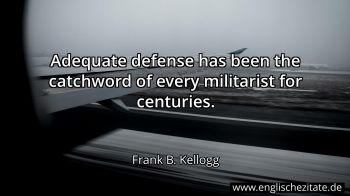 Englisches Zitat von Frank B. Kellogg als Bild