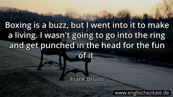 Englisches Zitat von Frank Bruno als Bild